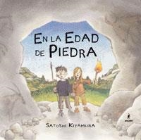 EN LA EDAD DE PIEDRA | 9788479012595 | KITAMURA, SATOSHI (1956- ) | Llibreria L'Altell - Llibreria Online de Banyoles | Comprar llibres en català i castellà online - Llibreria de Girona
