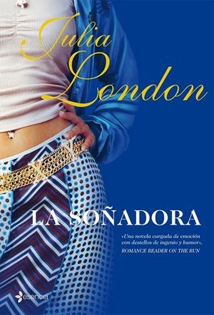 SOÑADORA, LA | 9788408076162 | LONDON, JULIA | Llibreria L'Altell - Llibreria Online de Banyoles | Comprar llibres en català i castellà online - Llibreria de Girona