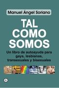 TAL COMO SOMOS | 9788488052599 | MANUEL ÁNGEL SORIANO | Llibreria L'Altell - Llibreria Online de Banyoles | Comprar llibres en català i castellà online - Llibreria de Girona