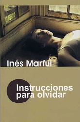 INSTRUCCIONES PARA OLVIDAR | 9788488052612 | MARFUL, INÉS | Llibreria Online de Banyoles | Comprar llibres en català i castellà online