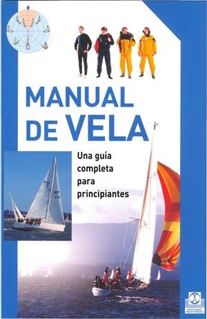 MANUAL DE VELA | 9788480199865 | AA.VV. | Llibreria L'Altell - Llibreria Online de Banyoles | Comprar llibres en català i castellà online - Llibreria de Girona