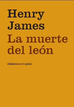MUERTE DEL LEON.LA | 9788496867208 | JAMES, HENRY | Llibreria L'Altell - Llibreria Online de Banyoles | Comprar llibres en català i castellà online - Llibreria de Girona