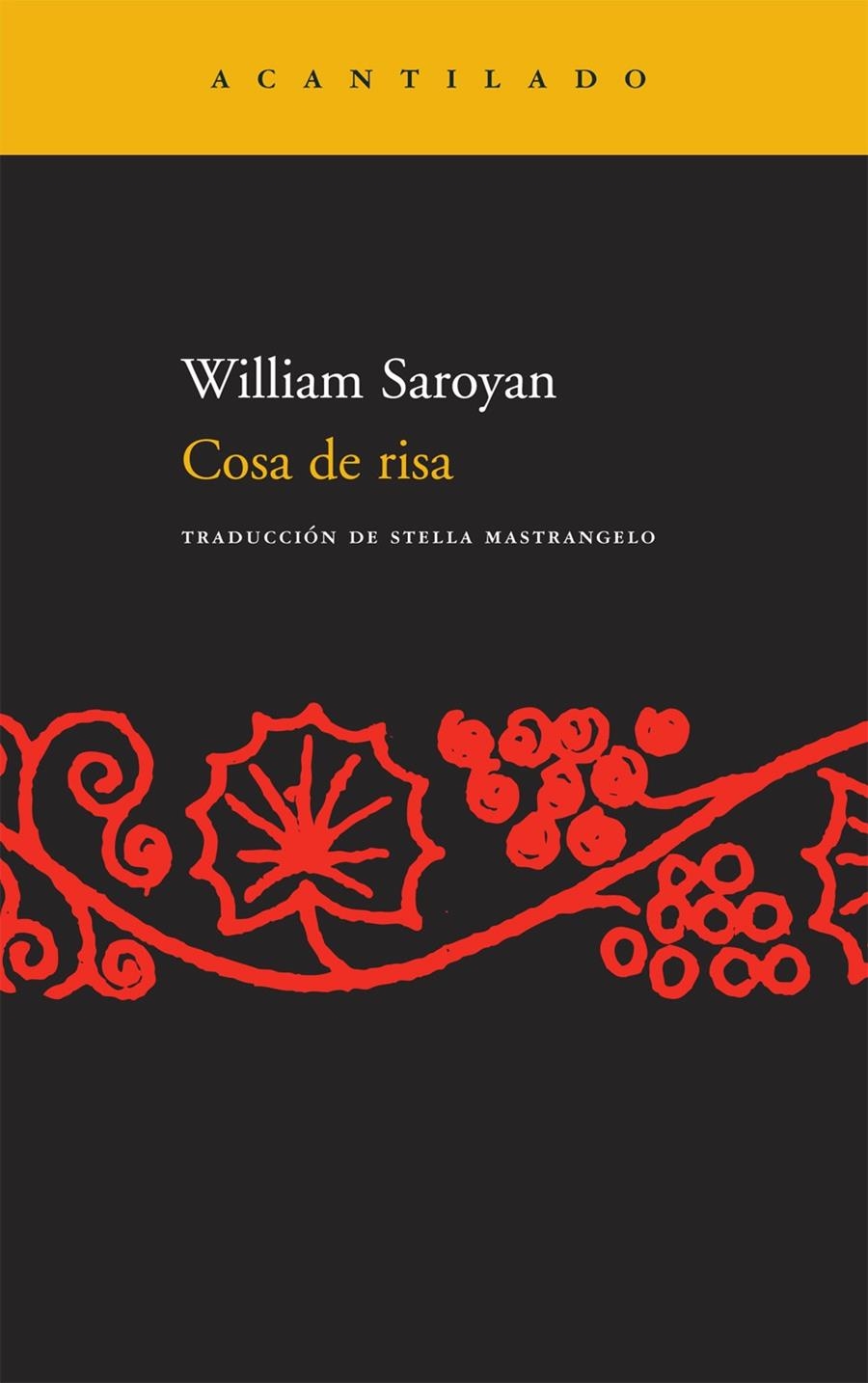 COSA DE RISA NA-132 | 9788496834378 | SAROYAN, WILLIAM | Llibreria L'Altell - Llibreria Online de Banyoles | Comprar llibres en català i castellà online - Llibreria de Girona