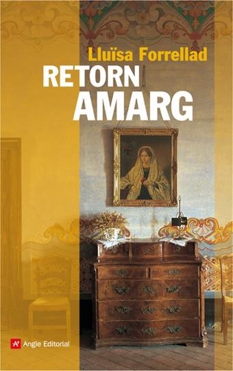 RETORN AMARG | 9788496970328 | FORRELLAD, LLUISA | Llibreria L'Altell - Llibreria Online de Banyoles | Comprar llibres en català i castellà online - Llibreria de Girona