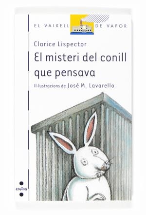 MISTERI DEL CONILL QUE PENSAVA, EL | 9788466118293 | LISPECTOR, CLARICE | Llibreria L'Altell - Llibreria Online de Banyoles | Comprar llibres en català i castellà online - Llibreria de Girona