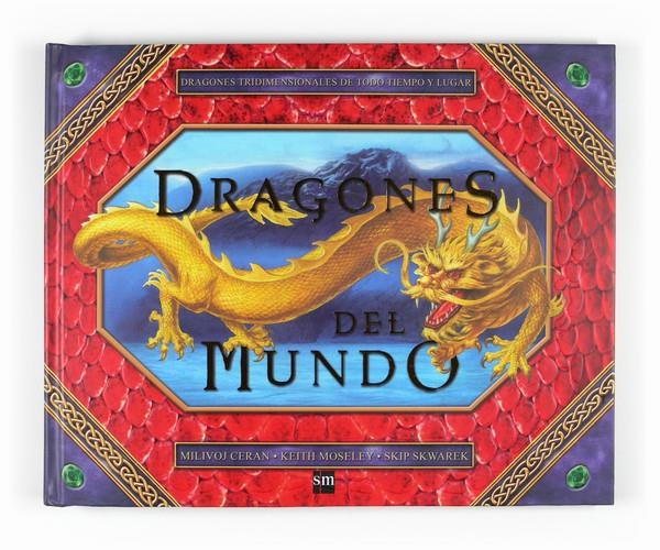 DRAGONES DEL MUNDO | 9788467519754 | CERAN, MILIVOJ | Llibreria L'Altell - Llibreria Online de Banyoles | Comprar llibres en català i castellà online - Llibreria de Girona