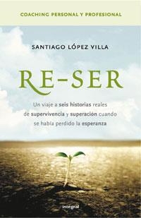 RE-SER (TD) | 9788498670844 | LOPEZ VILLA, SANTI | Llibreria L'Altell - Llibreria Online de Banyoles | Comprar llibres en català i castellà online - Llibreria de Girona