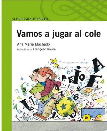VAMOS A JUGAR AL COLE | 9788420472669 | MACAHADO, ANA MARÍA | Llibreria Online de Banyoles | Comprar llibres en català i castellà online