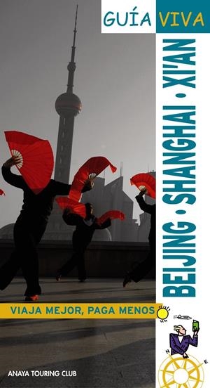BEIJING-SHANGHAI.X'IAN | 9788497765701 | MORTE, MARC/SENAO BAÑOS, ELENA | Llibreria L'Altell - Llibreria Online de Banyoles | Comprar llibres en català i castellà online - Llibreria de Girona