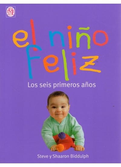 NIÑO FELIZ SEIS PRIMEROS AÑOS | 9788497990615 | BIDDULPH,STEVE Y SHAARON | Llibreria Online de Banyoles | Comprar llibres en català i castellà online
