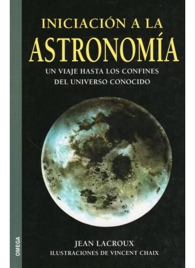 INICIACION A LA ASTRONOMIA | 9788428208062 | LACROUX, JEAN | Llibreria L'Altell - Llibreria Online de Banyoles | Comprar llibres en català i castellà online - Llibreria de Girona