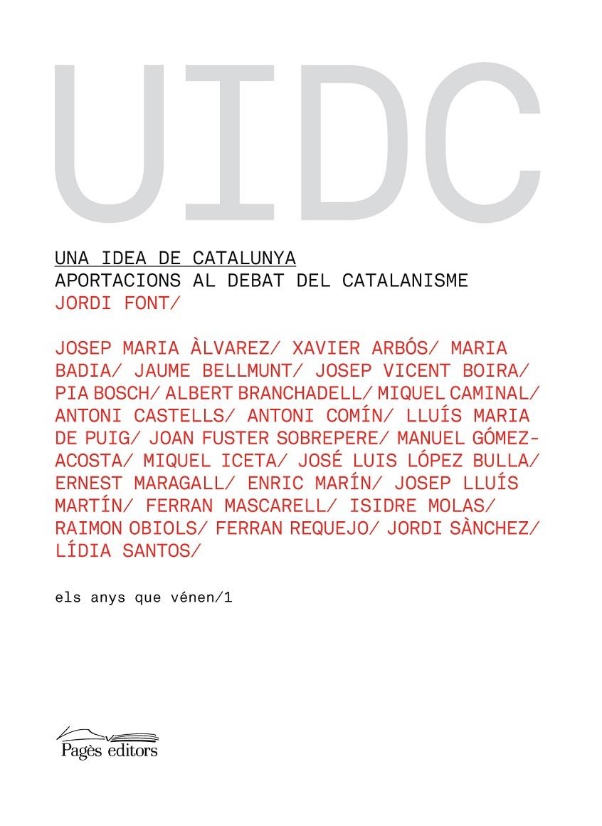 IDEA DE CATALUNYA, UNA | 9788497796231 | FONT, JORDI | Llibreria L'Altell - Llibreria Online de Banyoles | Comprar llibres en català i castellà online - Llibreria de Girona