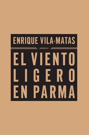 VIENTO LIGERO EN PARMA,EL | 9788493520458 | VILA MATAS, ENRIQUE | Llibreria L'Altell - Llibreria Online de Banyoles | Comprar llibres en català i castellà online - Llibreria de Girona