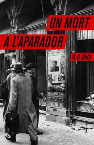 UN MORT A L'APARADOR | 9788466407519 | DAHL, K.O | Llibreria Online de Banyoles | Comprar llibres en català i castellà online
