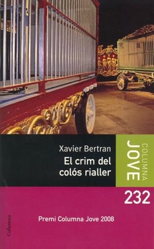 EL CRIM DEL COLOS RIALLER | 9788466409186 | BERTRAN, XAVIER | Llibreria Online de Banyoles | Comprar llibres en català i castellà online