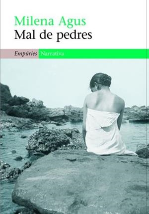 MAL DE PEDRES | 9788497872836 | AGUS, MILENA | Llibreria Online de Banyoles | Comprar llibres en català i castellà online