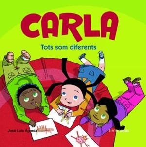 CARLA TOTS SOM DIFERENTS | 9788408076667 | AGREDA, JOSE LUIS | Llibreria L'Altell - Llibreria Online de Banyoles | Comprar llibres en català i castellà online - Llibreria de Girona