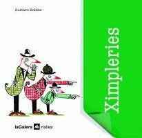 XIMPLERIES | 9788424629397 | ROLDAN, GUSTAVO | Llibreria L'Altell - Llibreria Online de Banyoles | Comprar llibres en català i castellà online - Llibreria de Girona