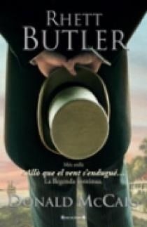 RHETT BUTLER'S (CATALAN) | 9788466623186 | MCCAIG, DONALD | Llibreria L'Altell - Llibreria Online de Banyoles | Comprar llibres en català i castellà online - Llibreria de Girona
