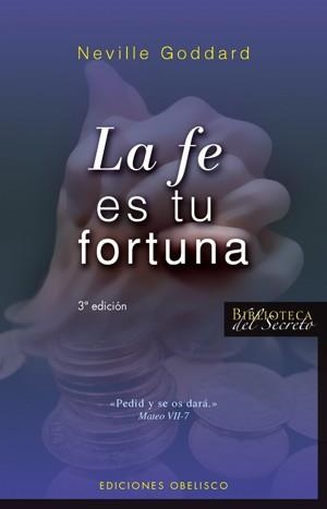 FE ES TU FORTUNA, LA | 9788497774475 | GODDARD, NEVILLE | Llibreria Online de Banyoles | Comprar llibres en català i castellà online