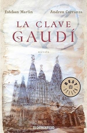 CLAVE GAUDI, LA | 9788483465820 | MARTÍ,ESTEBAN,CARRANZA,ANDREU | Llibreria Online de Banyoles | Comprar llibres en català i castellà online