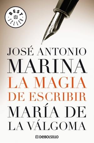LA MAGIA DE ESCRIBIR. | 9788483465929 | MARINA, JOSÉ ANTONIO | Llibreria L'Altell - Llibreria Online de Banyoles | Comprar llibres en català i castellà online - Llibreria de Girona
