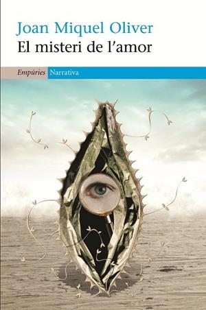 MISTERI DE L'AMOR, EL | 9788497872942 | OLIVER, JOAN MIQUEL | Llibreria L'Altell - Llibreria Online de Banyoles | Comprar llibres en català i castellà online - Llibreria de Girona