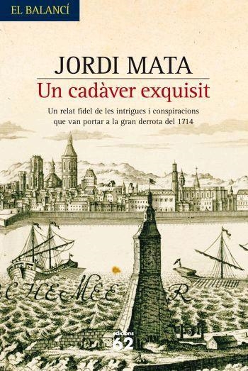 CADAVER EXQUISIT, UN | 9788429760484 | MATA JORDI | Llibreria L'Altell - Llibreria Online de Banyoles | Comprar llibres en català i castellà online - Llibreria de Girona