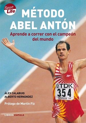 METODO ABEL ANTON | 9788448047849 | ALEX CALABUIG / ALBERTO HERNANDEZ | Llibreria Online de Banyoles | Comprar llibres en català i castellà online