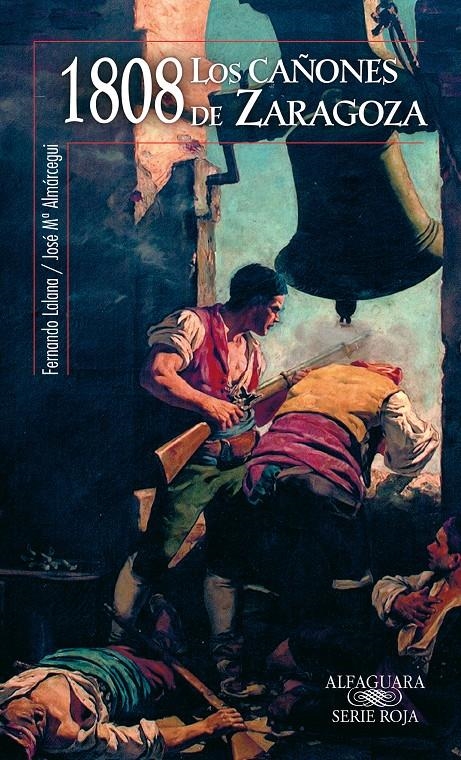 LOS CAÑONES DE ZARAGOZA | 9788420473222 | LALANA FERNANDO Y ALMARCEGUI, JOSE Mª | Llibreria L'Altell - Llibreria Online de Banyoles | Comprar llibres en català i castellà online - Llibreria de Girona