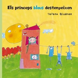 PRINCEPS BLAUS DESTENYEIXEN, ELS | 9788448826659 | GIMENEZ, TERESA | Llibreria L'Altell - Llibreria Online de Banyoles | Comprar llibres en català i castellà online - Llibreria de Girona