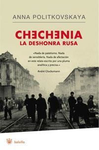 CHECHENIA LA DESHONRA RUSA | 9788498670950 | POLITKOVSKAYA, ANNA | Llibreria L'Altell - Llibreria Online de Banyoles | Comprar llibres en català i castellà online - Llibreria de Girona