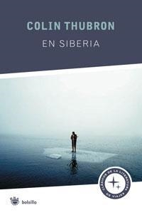 EN SIBERIA | 9788498670974 | THUBRON, COLIN | Llibreria L'Altell - Llibreria Online de Banyoles | Comprar llibres en català i castellà online - Llibreria de Girona