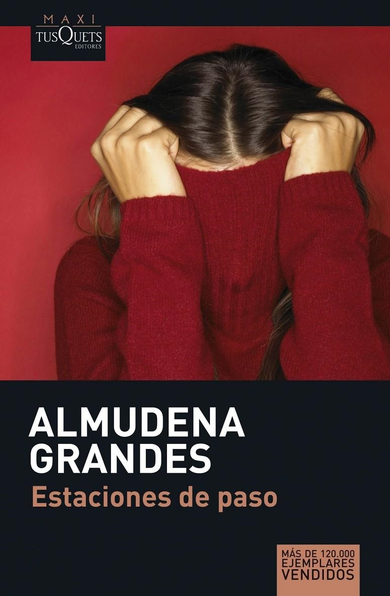ESTACIONES DE PASO | 9788483835159 | GRANDES, ALMUDENA | Llibreria L'Altell - Llibreria Online de Banyoles | Comprar llibres en català i castellà online - Llibreria de Girona
