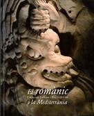 ROMANIC I LA MEDITERRANIA, EL | 9788480431842 | Llibreria L'Altell - Llibreria Online de Banyoles | Comprar llibres en català i castellà online - Llibreria de Girona