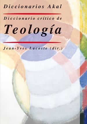DICCIONARIO CRITICO DE TEOLOGIA | 9788446012092 | LACOSTE, JEAN-YVES | Llibreria L'Altell - Llibreria Online de Banyoles | Comprar llibres en català i castellà online - Llibreria de Girona