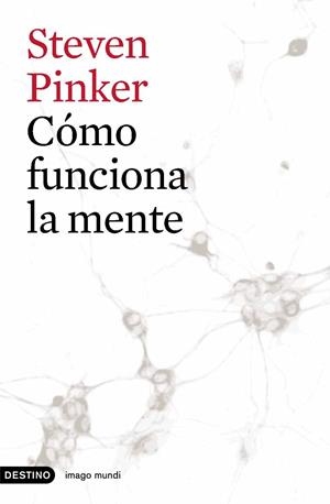 COMO FUNCIONA LA MENTE | 9788423339488 | PINKER, STEVEN | Llibreria Online de Banyoles | Comprar llibres en català i castellà online