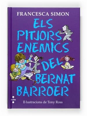 PITJORS ENEMICS DEL BERNAT BARROER, ELS | 9788466120210 | SIMON, FRANCESCA | Llibreria Online de Banyoles | Comprar llibres en català i castellà online