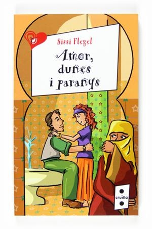 AMOR, DUNES Y PARANYS | 9788466120227 | FLEGEL, SISSI | Llibreria L'Altell - Llibreria Online de Banyoles | Comprar llibres en català i castellà online - Llibreria de Girona