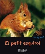 PETIT ESQUIROL, EL | 9788498253252 | FRONTY, MIREILLE | Llibreria L'Altell - Llibreria Online de Banyoles | Comprar llibres en català i castellà online - Llibreria de Girona