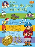 PIRATES : EL MEU LLIBRE DE JOCS I ACTIVITATS 5 - 7 ANYS | 9788498253504 | Llibreria Online de Banyoles | Comprar llibres en català i castellà online