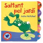 SALTANT PEL JARDI | 9788498253016 | FLETCHER, JULIE | Llibreria Online de Banyoles | Comprar llibres en català i castellà online