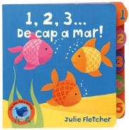 1,2,3...DE CAP A MAR! | 9788498253023 | FLETCHER, JULIE | Llibreria Online de Banyoles | Comprar llibres en català i castellà online