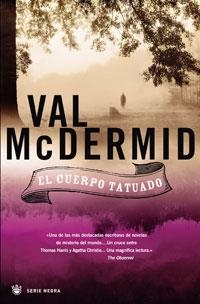 CUERPO TATUADO, EL | 9788498671087 | MCDERMID, VAL | Llibreria Online de Banyoles | Comprar llibres en català i castellà online