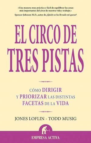 EL CIRCO DE TRES PISTAS | 9788496627420 | LOFLIN, JONES / MUSIG, TODD | Llibreria L'Altell - Llibreria Online de Banyoles | Comprar llibres en català i castellà online - Llibreria de Girona