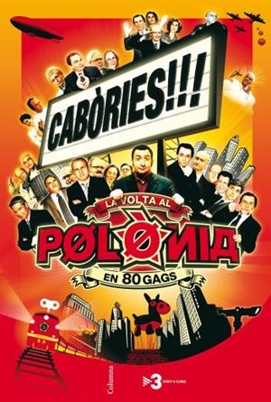 CABORIES : LA VOLTA AL POLONIA EN 80 GAGS | 9788466409148 | VARIS | Llibreria Online de Banyoles | Comprar llibres en català i castellà online