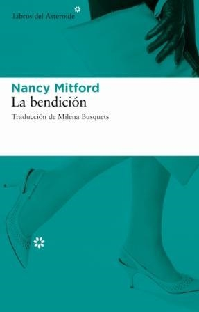 LA BENDICION | 9788493591441 | MITFORD,NANCY | Llibreria L'Altell - Llibreria Online de Banyoles | Comprar llibres en català i castellà online - Llibreria de Girona