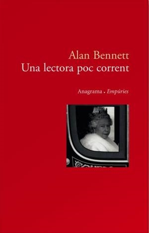 LECTORA POC CORRENT, UNA | 9788497872898 | BENNET,ALAN | Llibreria L'Altell - Llibreria Online de Banyoles | Comprar llibres en català i castellà online - Llibreria de Girona