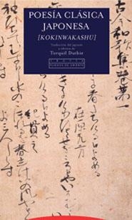 POESIA CLASICA JAPONESA ( KOKINWAKASHU ) | 9788481647556 | DUTHIE, TORQUIL (ED.) | Llibreria L'Altell - Llibreria Online de Banyoles | Comprar llibres en català i castellà online - Llibreria de Girona