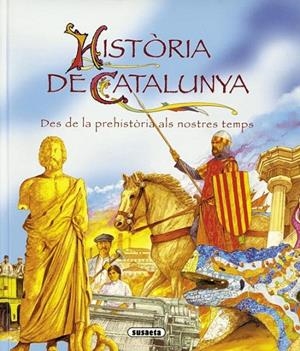 HISTÒRIA DE CATALUNA --DES DE LA PREHISTÒRIA ALS NOSTRES DIE | 9788430562800 | * | Llibreria L'Altell - Llibreria Online de Banyoles | Comprar llibres en català i castellà online - Llibreria de Girona